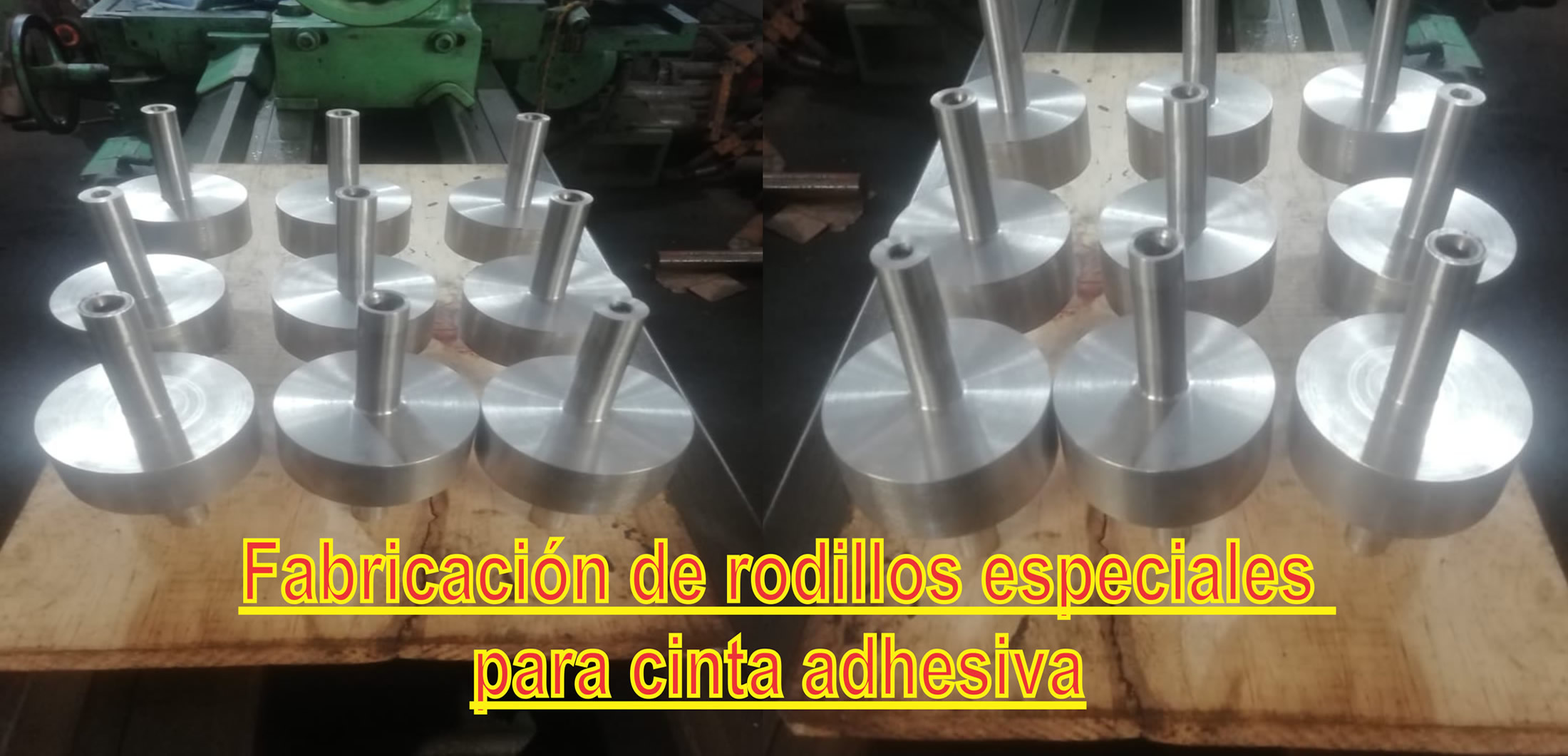 Fabricacin de rodillos especiales para cinta adhesiva